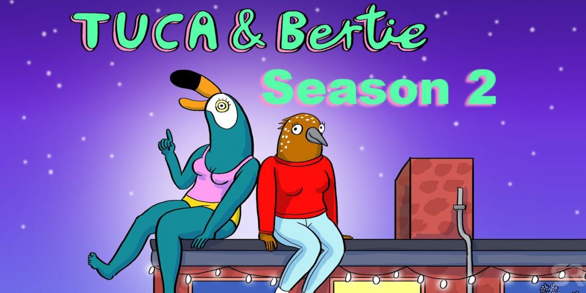 Tuca And Bertie Season 2