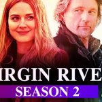 Virgin River Season 2
