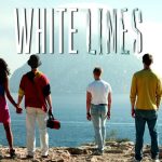 White Lines Season 2