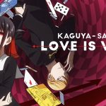 Kaguya-sama Love Is War Season 3